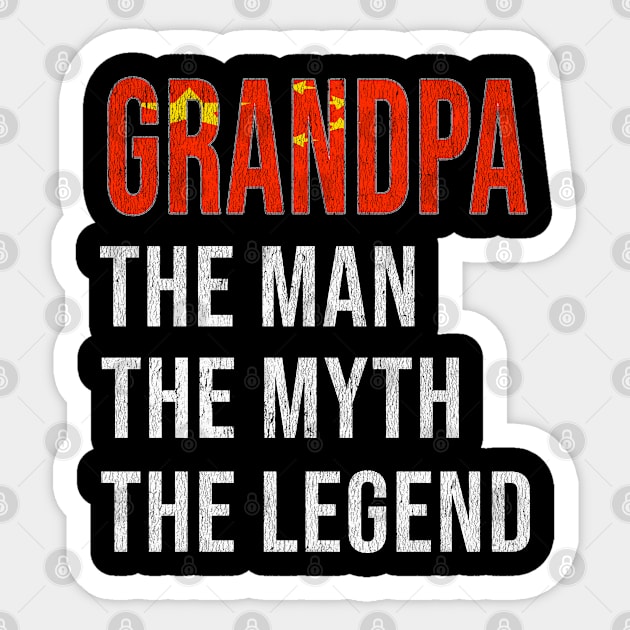 Grand Father Chinese Grandpa The Man The Myth The Legend - Gift for Chinese Dad With Roots From  China Sticker by Country Flags